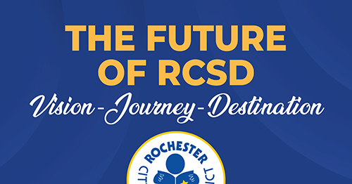 The Future of RCSD - Vision - Journey - Destination